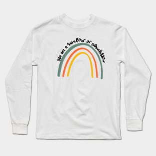 you are a rainbow of possibilities uplifting daily motivational quote Long Sleeve T-Shirt